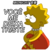 MIDNIGHT*
VOCÊ
ME
DEIXA
TRISTE