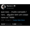 Tuítes do Neymar 15