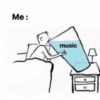 Me:
music
14
