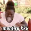 mentira kkk