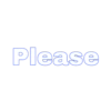 Please