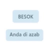 BESOK
Anda di azab
