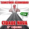 TERRITORIO ALUIRRUBRO
Mutta Vermelha
Av. Central
CIDADE NOUA
17° COMANDO