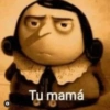 Tu mamá