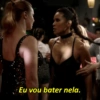 Eu vou bater nela.