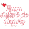 nuca
dejaré de
amarte
love
