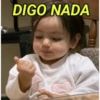DIGO NADA