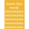 Quase faço
merda
kkkkkkkkkkk
kkkkkkkkkkk
kkkkkkkkkkk
kkkkkkkkkkk
kkkkkkkkkkk