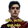 não, acho que não