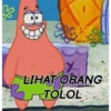 k
LIHAT ORANG
B TOLOL