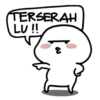 TERSERAH
LU !!
