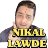 NIKAL
LAWDE