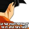 PANG STICKERS
Lo que estoy por hacer
no es apto para niños