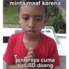 minta maaf karena pinternya cuma pas SD doang