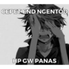 CEPET END NGENTOD HP GW PANAS