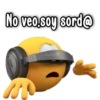 No veo soy sord@
PY-MA