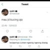ojakh @maoooja Tweet mau jd kucing aja 22.49 12/04/22 > ojakh @maoooja -55s Replying to @maoooja kerjaannya cuman ngeang ngeong doang