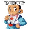 YAKIN DEK?