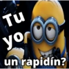 Tu yor un rapidín?