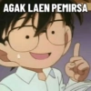 AGAK LAEN PEMIRSA