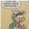 E-EU SO TENHO VINTE CENTAVOS! E