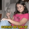 cansei de lacrar