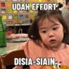 ICH UDAH EFFORT DISIA-SIAIN