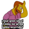 ¡Qué gran idea!
¿Cómo no se me
había ocurrido?