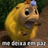 me deixa em paz