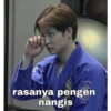 rasanya pengen nangis