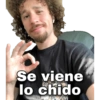Se viene lo chido