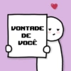 VONTADE DE VOCÊ
