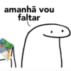 amanhã vou faltar