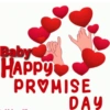 Baby HAPPY PROMISE DAY