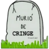 MURIÓ
DE
CRINGE
th
HOMY
@rose.stickers1
W