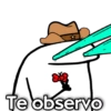Te observo