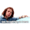 Son riesgos que se toman