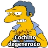 Cochino
degenerado