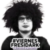 #VIERNES
FRESIDARK
@BambiEsVenado