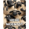 HEHE
NGENTOT
