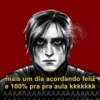DESENHOS
PUTOS
COM
A VIDA
mais um dia acordando feliz
e 100% pra pra aula kkkkkkk
AAAAAAAAAAAAAAAAAAAA
AAS