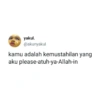 yakul. @akunyakul kamu adalah kemustahilan yang aku please-atuh-ya-Allah-in