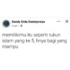 Sendy Erda Damiyareza 4 jam. ... X memilikimu itu seperti rukun islam yang ke 5, hnya bagi yang mampu
