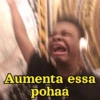 Aumenta essa pohaa
