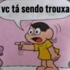 vc tá sendo trouxa Food))