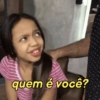 quem é você?