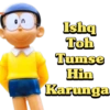 Ishq
Toh
Tumse
Hin
Karunga