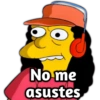 No me
asustes