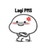 Lagi PMS