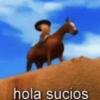 hola sucios